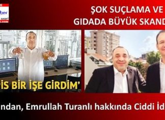 Gıdada Skandal ”Ortağından Emrullah Turanlı hakkında Suç Duyurusu!”