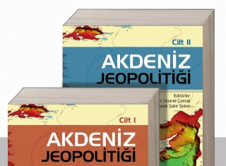 Doğu Akdeniz ve KIBRIS’ ın Stratejik Öneminin tüm boyutlarıyla incelendiği ve KAÜ Rektörü Prof. Dr. Uğur ÖZGÖKER’ in de Makalelerinin de bulunduğu 2 ciltlik “AKDENİZ JEOPOLİTİĞİ” Kitabı Yayınlandı