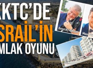 İsrailliler 2 bine yakın şirket kurdu, 25 bin dönüm arazi aldı: KKTC’de sessiz işgal