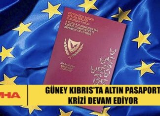 GÜNEY KIBRIS’TA ALTIN PASAPORT KRİZİ DEVAM EDİYOR