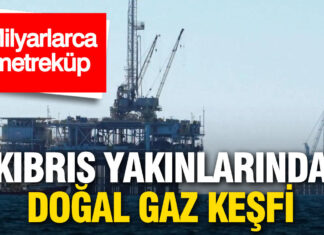Kıbrıs açıklarında milyarlarca metreküplük doğal gaz rezervi keşfedildi