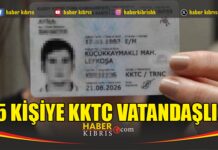 95 Kişiye KKTC vatandaşlığı