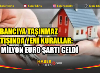 KKTC’de Yabancılara Taşınmaz Düzenlemesi: Konut, Arazi ve Yatırım Şartları Değişti