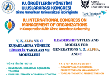 IV. Örgütlerin Yönetimi Uluslararası Kongresi 12-14 Kasım 2026 tarihlerinde gerçekleştirilecektir.