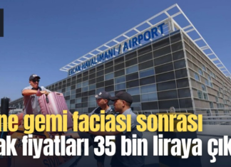 Girne gemi faciası sonrası uçak fiyatları 35 bin liraya çıktı