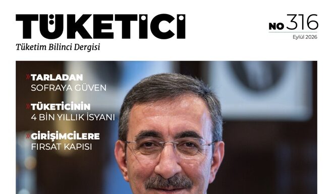 Prof. Dr. C. Uğur Özgöker’in Genel Yayın Yönetmenliğini yaptığı TÜKETİCİ DERGİSİ’nin 316. Eylül 2026 sayısı yayınlandı