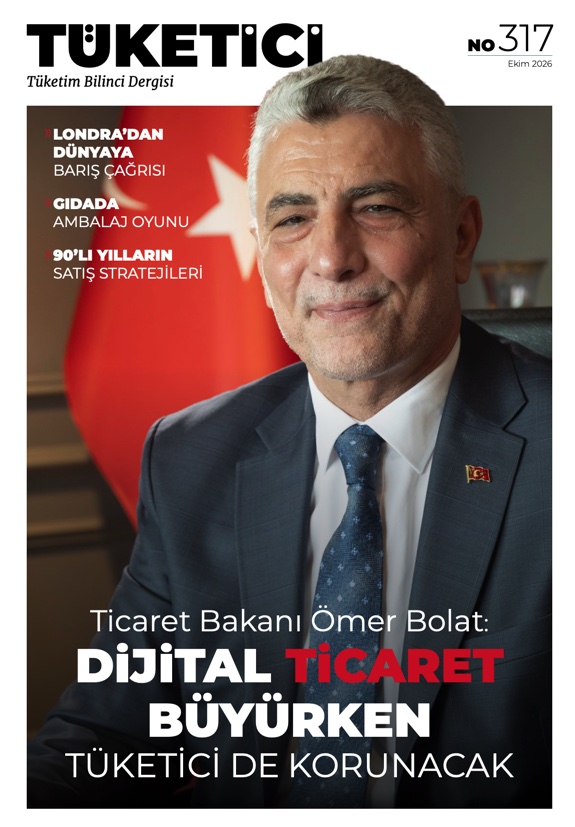 TÜKETİCİ DERGİSİNİN EKİM 2026 SAYISI ( 317. Sayısı ) ÇIKTI